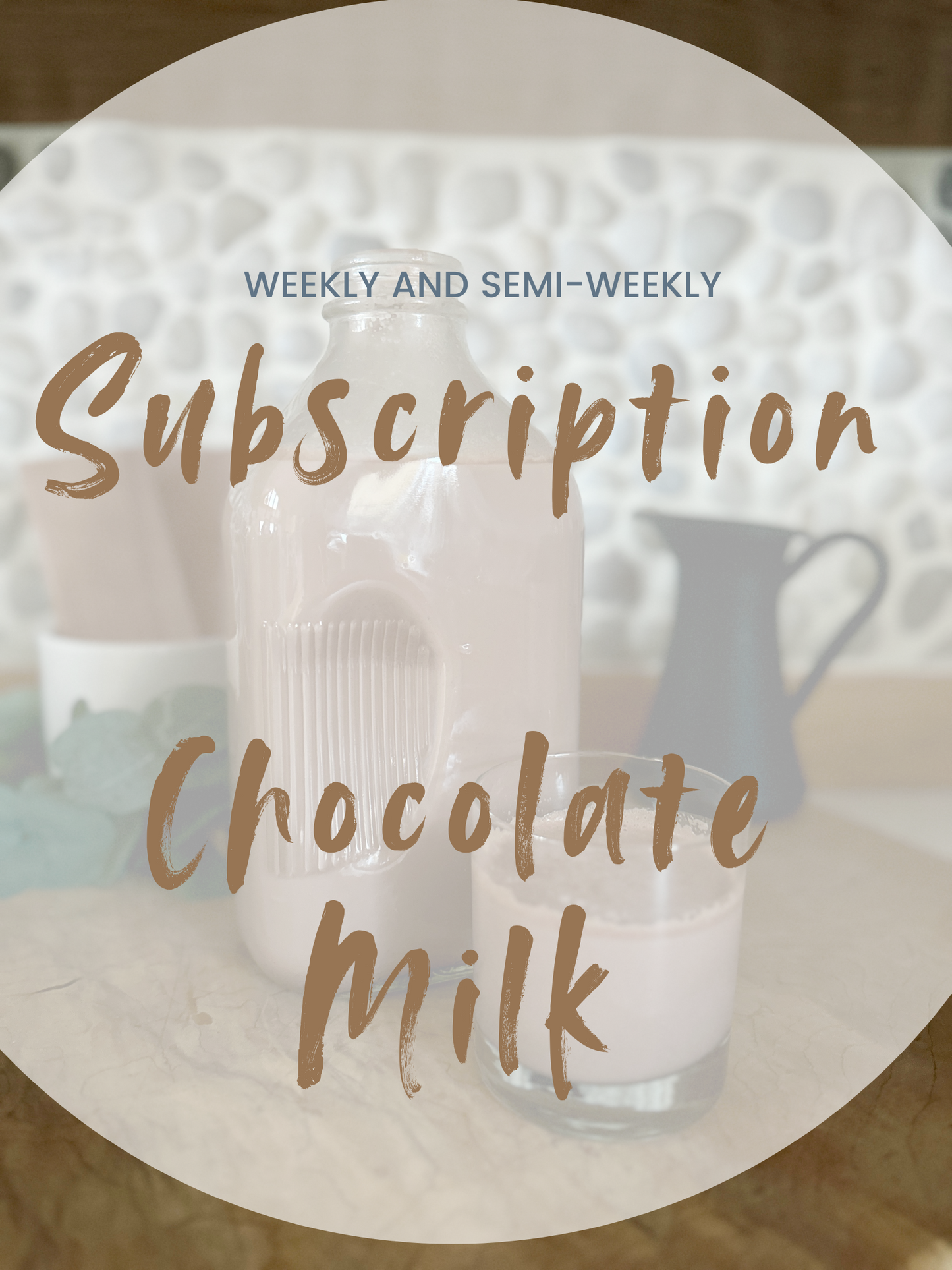 Subscription Chocolate Milk (Trout Creek)