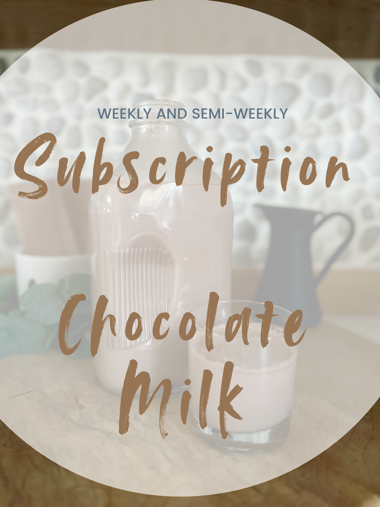 Subscription Chocolate Milk (Kila Pick-Up)